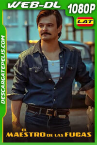 El maestro de las fugas (2021) 1080p WEB-DL Latino