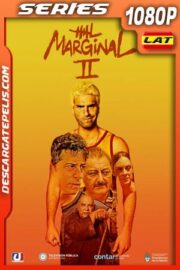 El marginal (2018) Temporada 2 1080p WEB-DL Latino