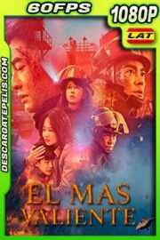 El más valiente (2019) 1080p 60FPS BDRip Latino