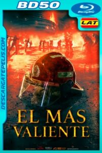 El más valiente (2019) 1080p BD50 Latino