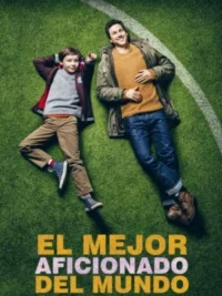 El Mejor Aficionado del Mundo (2023) Latino