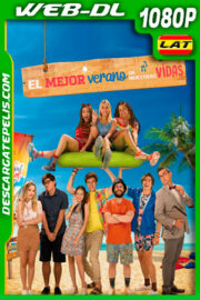 El mejor verano de nuestras vidas (2020) 1080p WEB-DL Latino