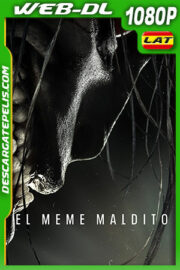 El meme maldito (2022) 1080p WEB-DL Latino