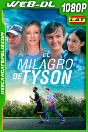 El milagro de Tyson (2022) 1080p WEB-DL Latino