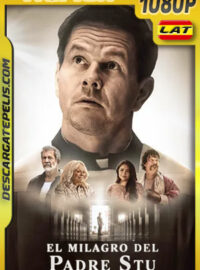 El Milagro del Padre Stu (2022) 1080p Remux Latino