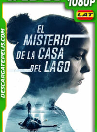 El Misterio de la Casa del Lago (2022) 1080p WEB-DL Latino