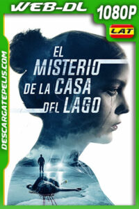 El Misterio de la Casa del Lago (2022) 1080p WEB-DL Latino