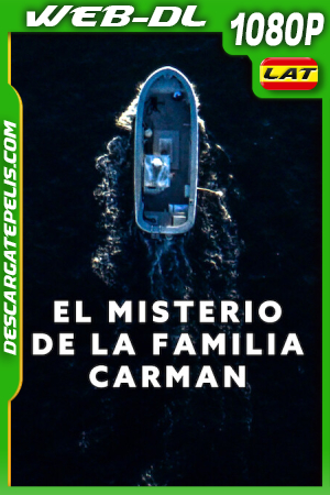 El misterio de la familia Carman (2025) 1080p WEB-DL Latino