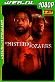 El Misterio de Ozarks (2022) 1080p WEB-DL Latino