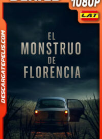 El Monstruo de Florencia Temporada 1 (2025) 1080p WEB-DL Latino