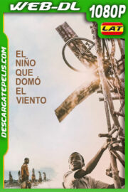 El niño que domó el viento (2019) 1080p WEB-DL Latino