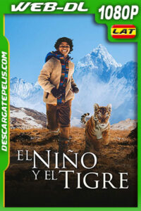 El niño y el tigre (2022) 1080p WEB-DL Latino