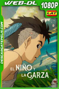 El niño y la garza (2023) 1080p WEB-DL Latino