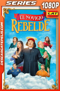 El novicio rebelde Temporada 1 (2025) 1080p WEB-DL Latino