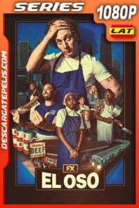 El oso Temporada 1 (2022) 1080p WEB-DL Latino