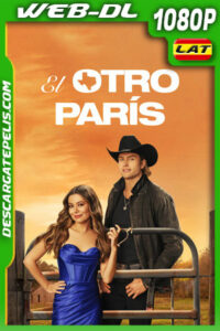 El otro París (2025) 1080p WEB-DL Latino