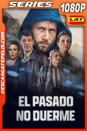 El pasado no duerme Temporada 1 (2023) 1080p WEB-DL Latino