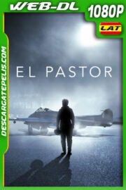 El Pastor (2023) 1080p WEB-DL Latino