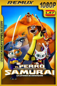 El perro samurái: La leyenda de Kakamucho (2022) 1080p Remux Latino