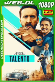 El peso del talento (2022) 1080p WEB-DL Latino