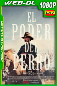 El poder del perro (2021) 1080p WEB-DL Latino