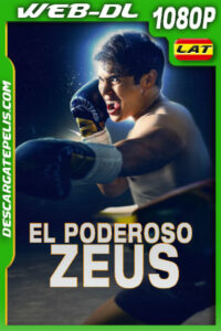 El poderoso Zeus (2022) 1080p WEB-DL Latino