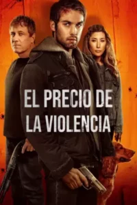 El precio de la violencia (2025) Latino
