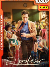 El profesor Temporada 1 (2024) 1080p WEB-DL Latino