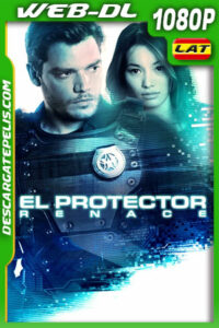 El Protector: Renace (2022) 1080p WEB-DL Latino