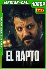 El rapto (2023) 1080p WEB-DL Latino