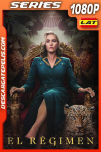 El régimen Temporada 1 (2024) 1080p WEB-DL Latino