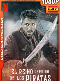 El reino perdido de los piratas (2021) Temporada 1 1080p WEB-DL Latino