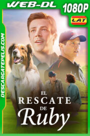 El rescate de Ruby (2022) 1080p WEB-DL Latino