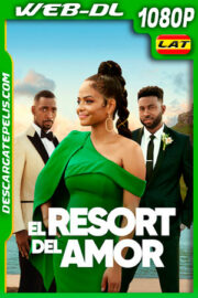 El resort del amor (2021) 1080p WEB-DL Latino