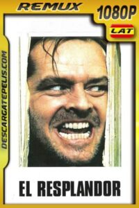 El resplandor (Remastered) (1980) 1080p BDRemux Latino – Ingles