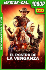 El Rostro de la Venganza (2023) 1080p WEB-DL Latino
