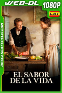 El sabor de la vida (2023) 1080p WEB-DL Latino