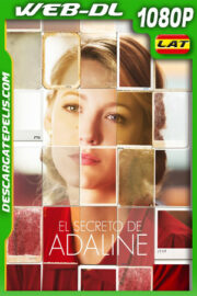 El secreto de Adaline (2015) 1080p WEB-DL Latino