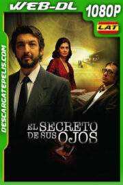 El secreto de sus ojos (2009) WEB-DL 1080p Latino