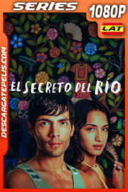 El secreto del río Temporada 1 (2024) 1080p WEB-DL Latino