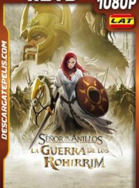 El señor de los anillos: La guerra de los Rohirrim (2024)