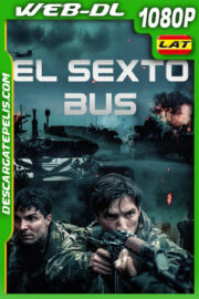 El Sexto Bus (2022) 1080p WEB-DL Latino