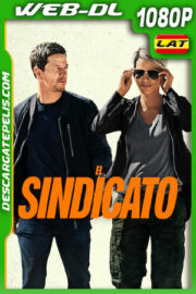 El sindicato (2024) 1080p WEB-DL Latino
