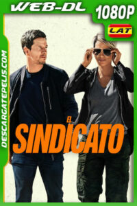El sindicato (2024) 1080p WEB-DL Latino