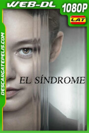 El Síndrome (2023) 1080p WEB-DL Latino