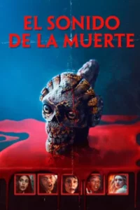 El sonido de la muerte (2025) Latino