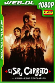 El Sr. Carrito y los caballeros templarios (2023) 1080p WEB-DL Latino