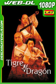 El tigre y el dragón (2000) 1080p WEB-DL Latino