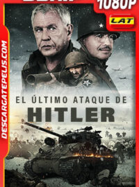 El último ataque de Hitler (2020) 1080p BDRip Latino