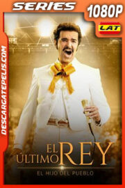 El último Rey: El Hijo del Pueblo Temporada 2 (2022) 1080p WEB-DL Latino